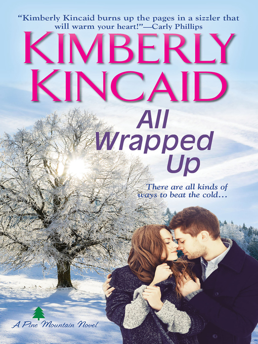 Title details for All Wrapped Up by Kimberly Kincaid - Available